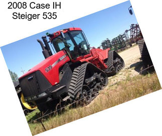 2008 Case IH Steiger 535