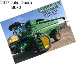 2017 John Deere S670