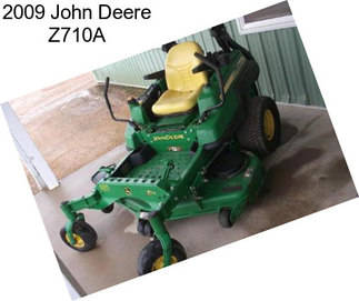 2009 John Deere Z710A