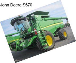 John Deere S670