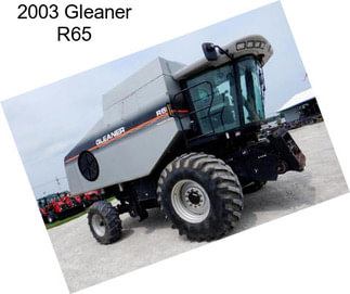 2003 Gleaner R65