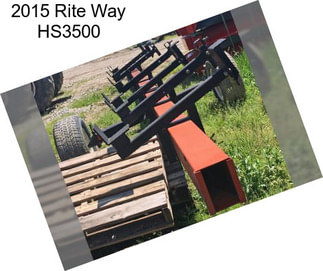 2015 Rite Way HS3500