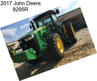 2017 John Deere 8295R