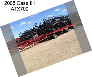 2008 Case IH ATX700