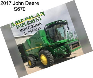 2017 John Deere S670