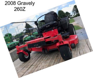 2008 Gravely 260Z