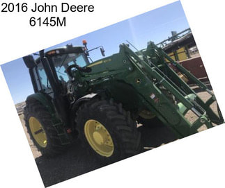 2016 John Deere 6145M