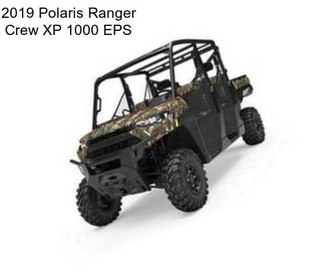 2019 Polaris Ranger Crew XP 1000 EPS