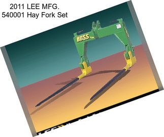 2011 LEE MFG. 540001 Hay Fork Set