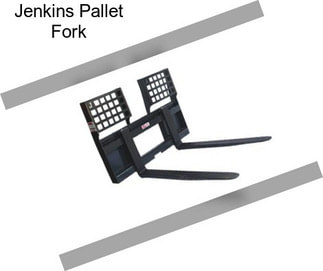 Jenkins Pallet Fork