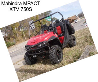 Mahindra MPACT XTV 750S