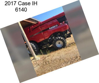2017 Case IH 6140