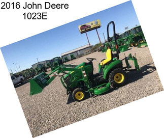 2016 John Deere 1023E