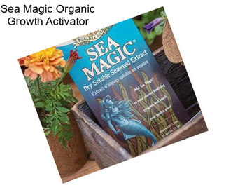 Sea Magic Organic Growth Activator