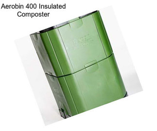 Aerobin 400 Insulated Composter