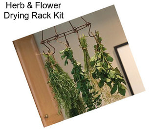 Herb & Flower Drying Rack Kit