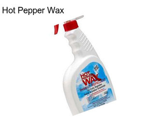 Hot Pepper Wax