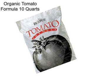 Organic Tomato Formula 10 Quarts