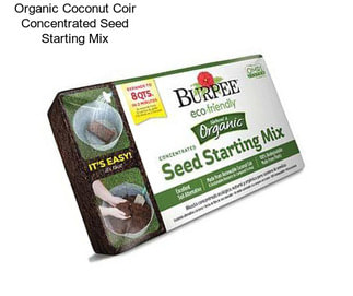 Organic Coconut Coir Concentrated Seed Starting Mix