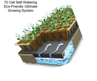 72 Cell Self-Watering Eco-Friendly Ultimate Growing System