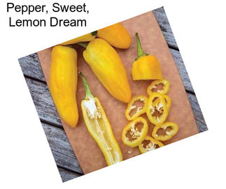 Pepper, Sweet, Lemon Dream