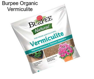 Burpee Organic Vermiculite