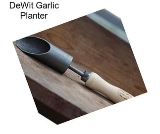 DeWit Garlic Planter