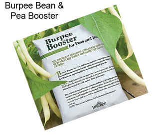 Burpee Bean & Pea Booster