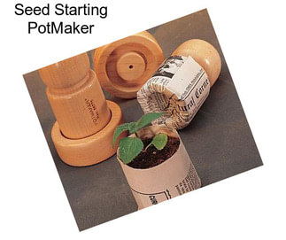 Seed Starting PotMaker