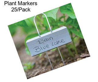 Plant Markers 25/Pack