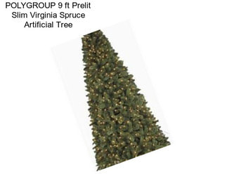 POLYGROUP 9 ft Prelit Slim Virginia Spruce Artificial Tree