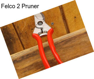 Felco 2 Pruner