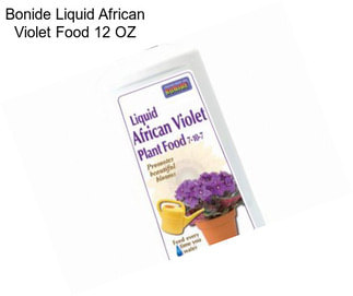 Bonide Liquid African Violet Food 12 OZ