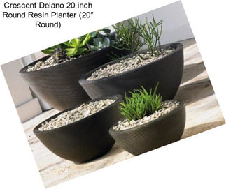 Crescent Delano 20 inch Round Resin Planter (20″ Round)