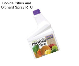 Bonide Citrus and Orchard Spray RTU