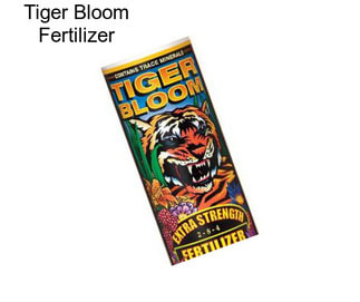 Tiger Bloom Fertilizer