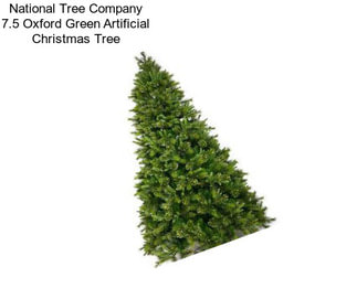 National Tree Company 7.5 Oxford Green Artificial Christmas Tree