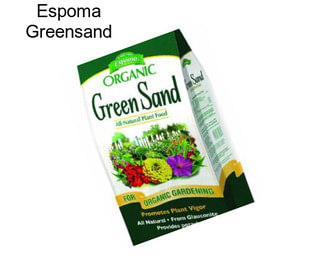 Espoma Greensand