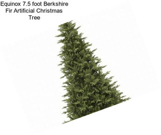 Equinox 7.5 foot Berkshire Fir Artificial Christmas Tree