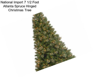 National Import 7 1/2 Foot Atlanta Spruce Hinged Christmas Tree