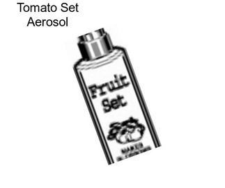 Tomato Set Aerosol