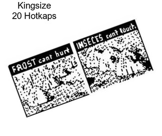 Kingsize 20 Hotkaps