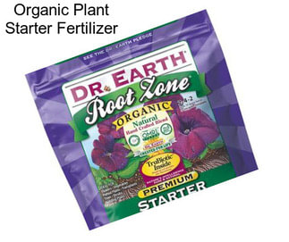 Organic Plant Starter Fertilizer