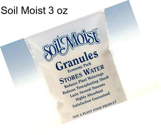 Soil Moist 3 oz