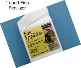 1 quart Fish Fertilizer