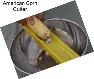 American Corn Cutter