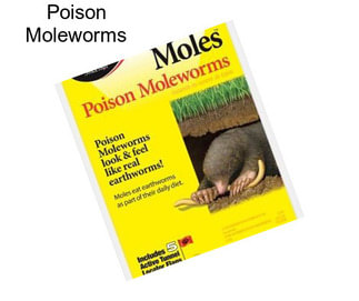 Poison Moleworms