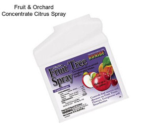 Fruit & Orchard Concentrate Citrus Spray