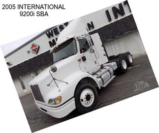 2005 INTERNATIONAL 9200i SBA