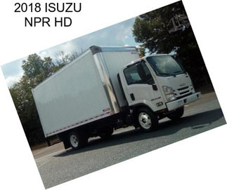 2018 ISUZU NPR HD